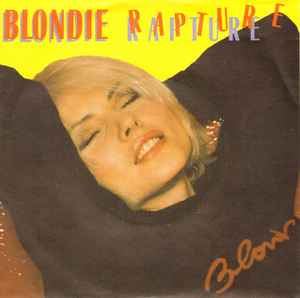 Blondie - Rapture - Used Vinyl Record 7" image 1