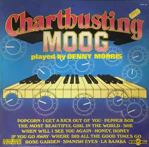 Denny Morris - Chartbusting Moog - Used Vinyl Record image 1
