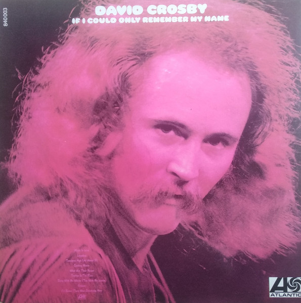 David Crosby - If I Could Only Remember My Name - Used Vinyl Record image 4