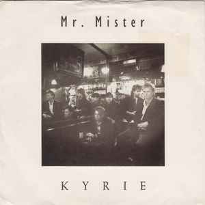 Mr. Mister - Kyrie - Used Vinyl Record 7" image 1