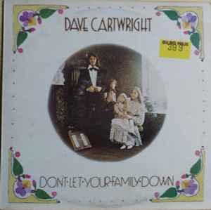 Dave Cartwright - Don't Let Your Family Down - Used Vinyl Record image 1