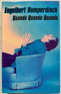 Engelbert Humperdinc - Quando Quando Quando - Used Cassette