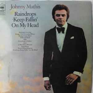 Johnny Mathis - Raindrops Keep Fallin' On My Head - Used Vinyl Record image 1