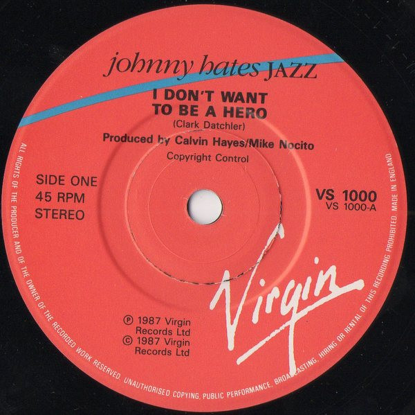 Johnny Hates Jazz - I Don't Want To Be A Hero - Used Vinyl Record 7" image 3