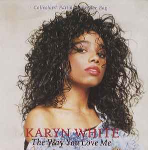 Karyn White - Way You Love Me - Used Vinyl Record 7" image 1