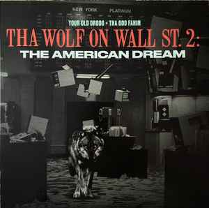Your Old Droog - Tha Wolf On Wall St. 2: The American Dream - Vinyl image 1