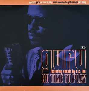 Guru - No Time To Play / Jazz Thing - Used Vinyl Record 7" image 1