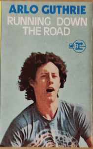 Arlo Guthrie - Running Down The Road - Used cass image 1