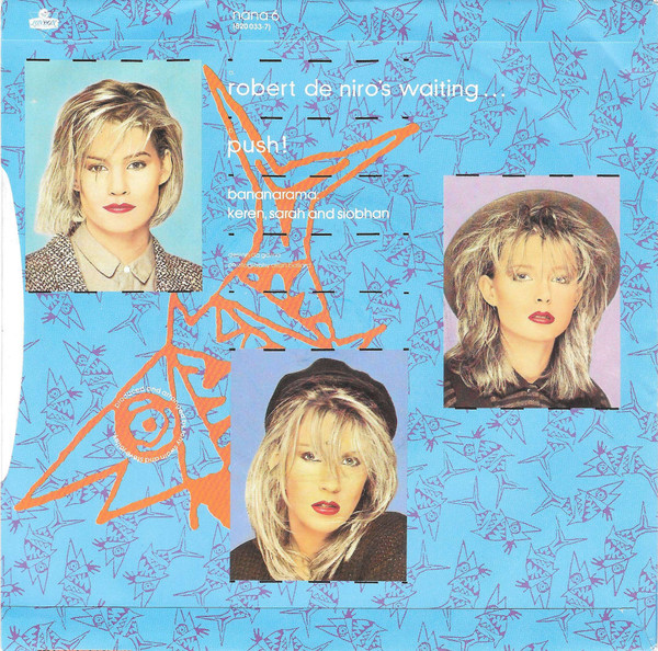Bananarama - Robert De Niro's Waiting - Used Vinyl Record 7" image 2