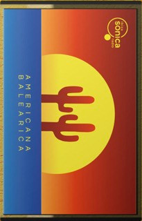 Flying Mojito Bros - Americana Balearica - Cassette image 2