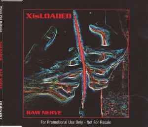 X Is Loaded - Raw Nerve - Used CD image 1