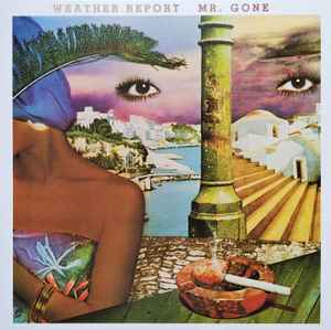 Weather Report - Mr. Gone - Vinyl Record lp image 1