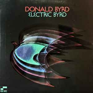 Donald Byrd - Electric Byrd - Vinyl Record lp image 1