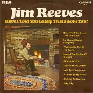 Jim Reeves - Have I Told You Lately That I Love You? - Used Vinyl Rec image 1