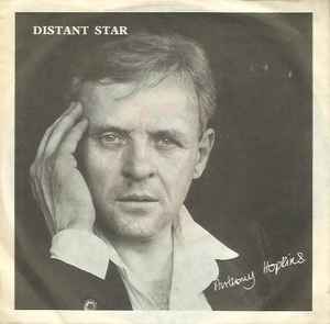 Anthony Hopkins - Distant Star - Used Vinyl Record 7" image 1