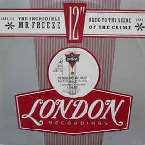 Incredible Mr. Freez - Back To The Scene Of The Crime - Used Vinyl Recor image 1