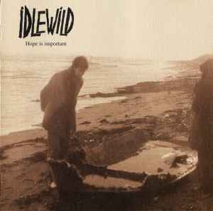 Idlewild - Hope Is Important - Used CD image 1