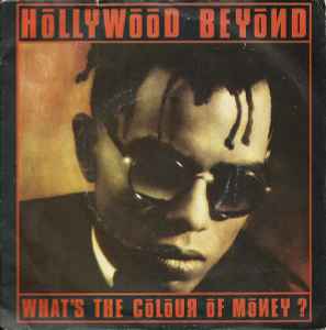 Hollywood Beyond - What's The Colour Of Money? - Used Vinyl Record 7" image 1