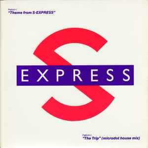 S'Express - me From S-Express / The Trip (Microdot House Mix) - Used V image 1