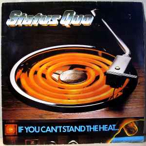 Status Quo - If You Can't Stand The Heat - Used Vinyl Record image 1