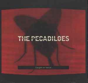 Pecadiloes - ...Caught On Venus... - Used CD image 1