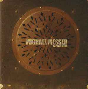 Michael Messer - Second Mind - Used CD image 1