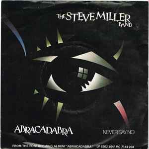Steve Miller Band - Abracadabra - Used Vinyl Record 7" image 1