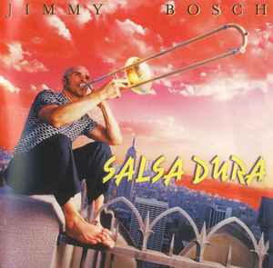 Jimmy Bosch - Salsa Dura - Used CD image 1
