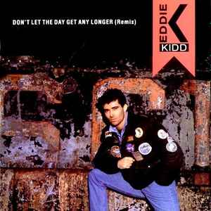 Eddie Kidd - Don't Let The Day Get Any Longer (Remix) - Used Vinyl Reco image 1