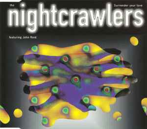 Nightcrawlers - Surrender Your Love - Used CD image 1