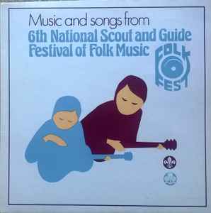 Various - Music And Song From  6th National Scout And Guide Festival Of image 1