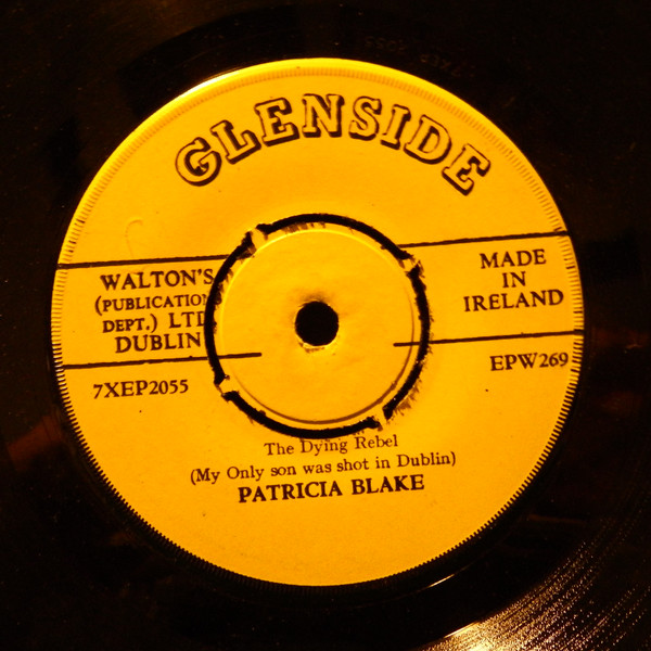 Patricia Blake - Dying Rebel (My Only Son Was Shot In Dublin) - Used image 2