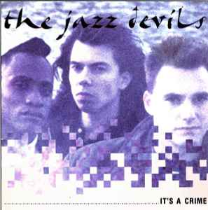 Jazz Devils - It's A Crime - Used Vinyl Record 12" image 1