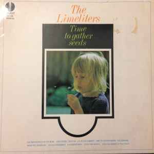 Limeliters - Time To Gather Seeds - Used Vinyl Record image 1