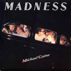 Madness - Michael Caine - Used Vinyl Record 7" image 1