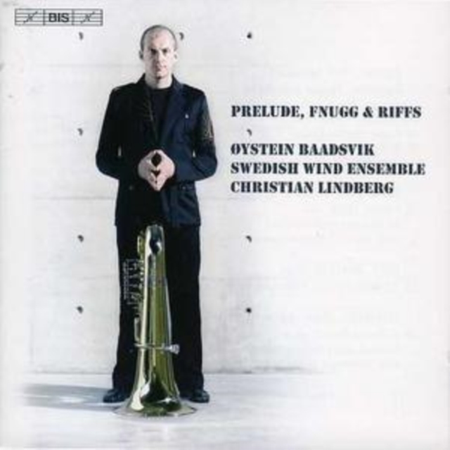 SWEDISH WIND ENSEMBL - PRELUDE FNUGG AND RIFFS - CD image 1