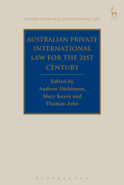 Australian Private International Law for the 21st Century: Facing Outwards