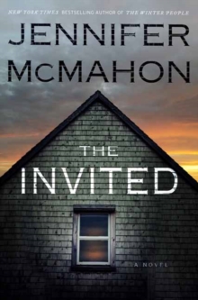 The Invited : A Novel