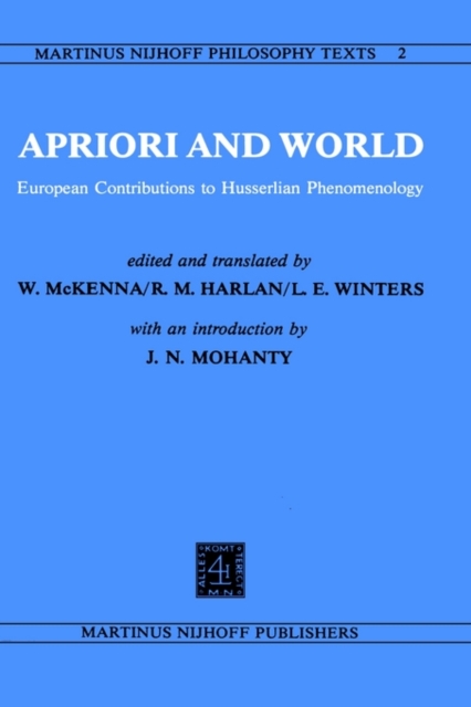 Apriori and World : European Contributions to Husserlian Phenomenology