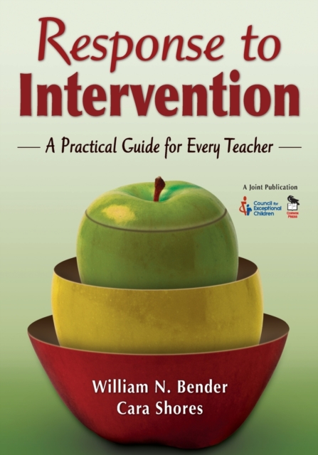 Response to Intervention: A Practical Guide for Every Teacher