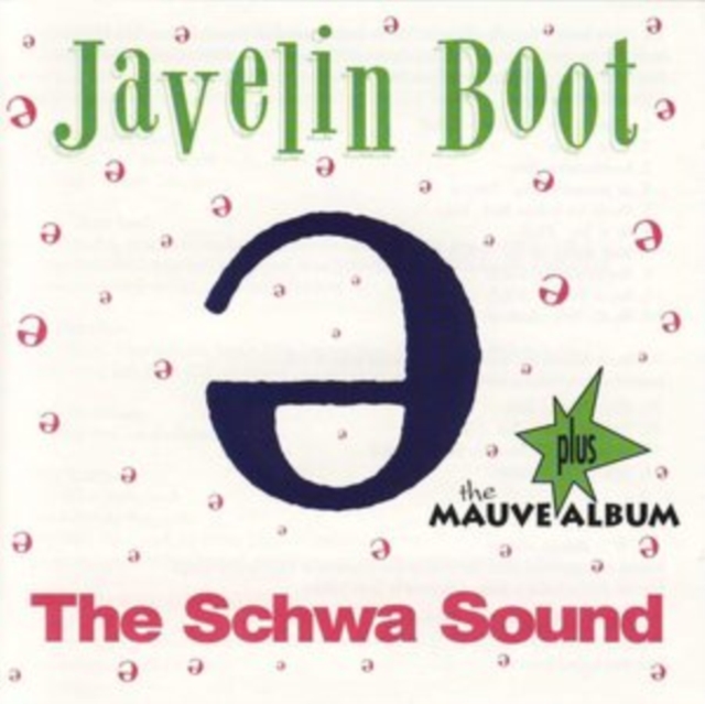 THE SCHWA SOUND