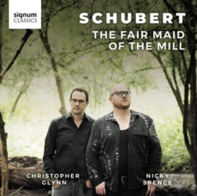 SCHUBERT: THE FAIR MAID OF THE MILL