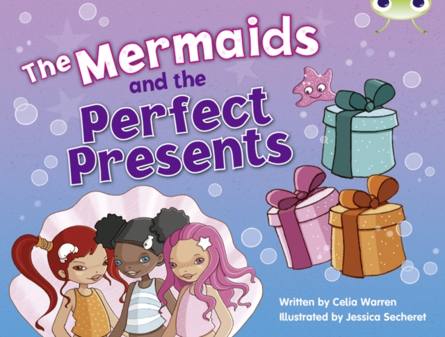Celia Warren - Bug Club Blue (KS1) C/1B The Mermaids and the Perfect P image 1