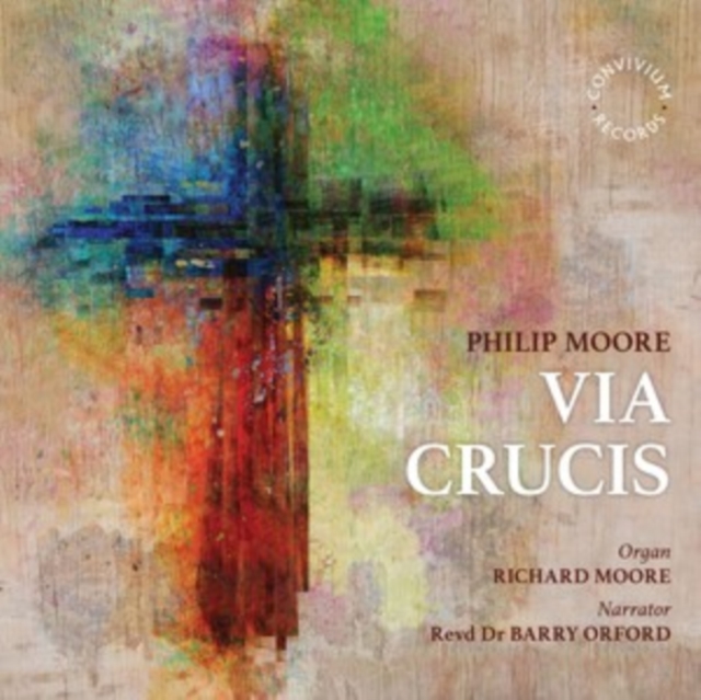 MOORE/ORFORD - MOOREVIA CRUCIS - CD image 1