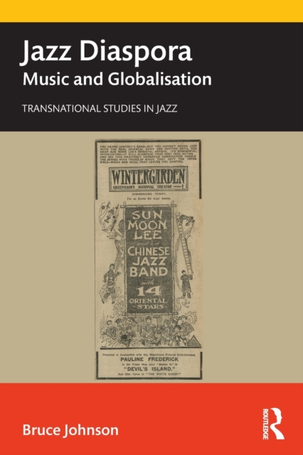 Jazz Diaspora : Music and Globalism