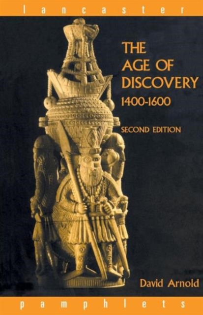 The Age of Discovery, 1400-1600