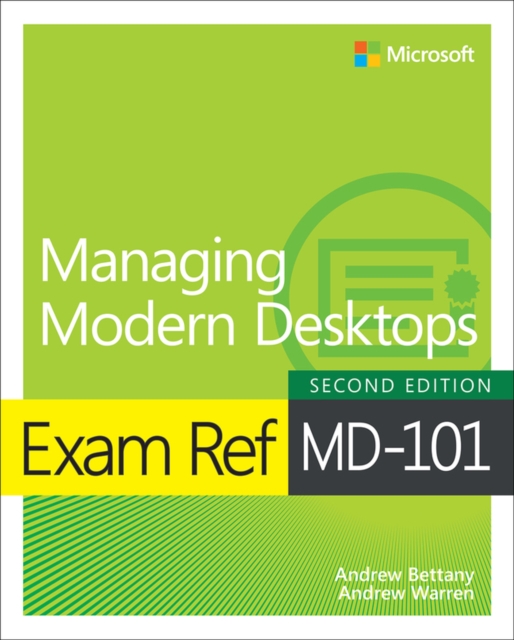 Andrew Warren - Exam Ref MD-101 Managing Modern Desktops - Paperback image 1