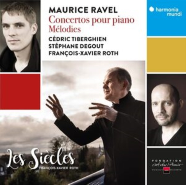 RAVEL: CONCERTOS POUR PIANO - MELODIES