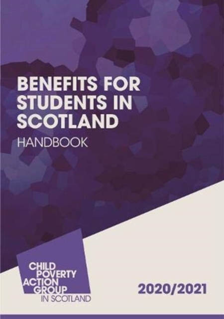 Benefits for Students in Scotland  Handbook : 2020/21