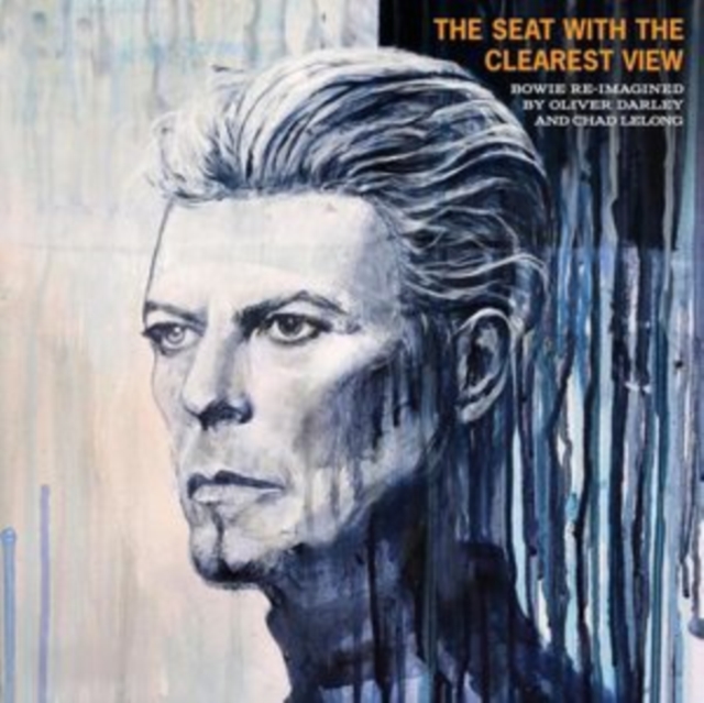 Oliver Darley & Chad - Seat With The Clearest View - The Songs of David image 1